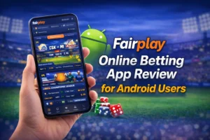 Fairplay Online Betting App Review for Android Users